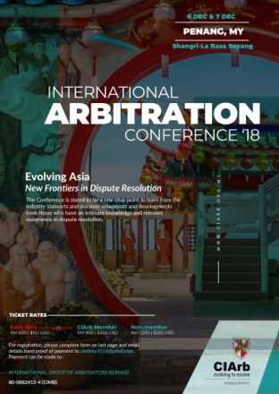 CIARB Malaysia International Arbitration Conference ’18