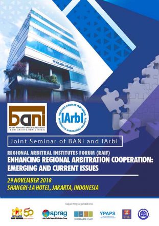International Seminar on Enhancing Regional Arbitration Cooperation: Emerging and Current Issues