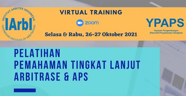 Pelatihan Pemahaman Tingkat Lanjut Arbitrase dan APS