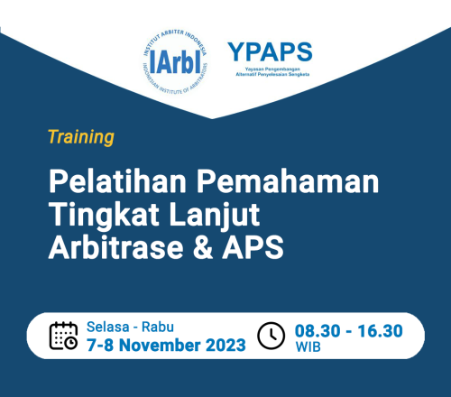 Pelatihan Tingkat Lanjut Arbitrase & APS